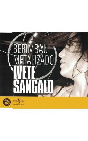 Ivete Sangalo | Berimbau Metalizado [CD-Single]