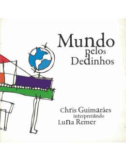 Chris Guimarães | Mundo Pelos Dedinhos - Chris Guimarães Interpretando Luna Remer [CD]