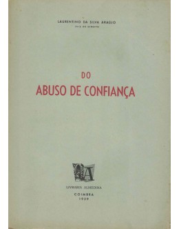 Do Abuso de Confiança | de Laurentino da Silva Araújo