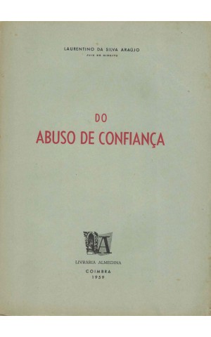 Do Abuso de Confiança | de Laurentino da Silva Araújo