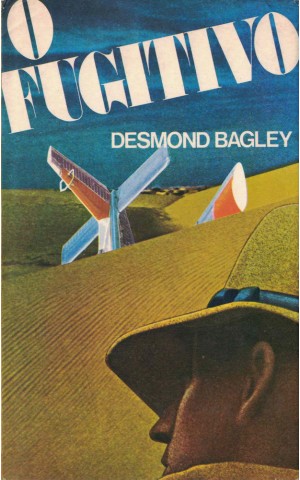 O Fugitivo | de Desmond Bagley
