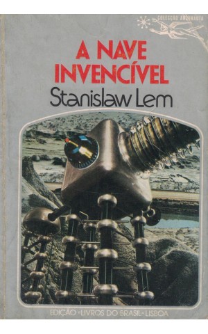 A Nave Invencível | de Stanislaw Lem