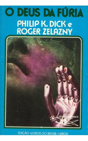 O Deus da Fúria | de Philip K. Dick e Roger Zelazny