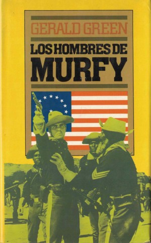 Los Hombres de Murfy | de Gerald Green