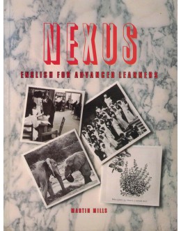 Nexus - English for Advanced Learners | de Martin Mills