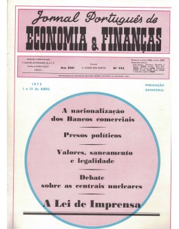 Jornal Português de Economia e Finanças - Ano XXII - N.º 332 - 1 a 15 de Abril de 1975
