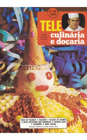 Tele Culinária e Doçaria - N.º 255 - 15/02/1982