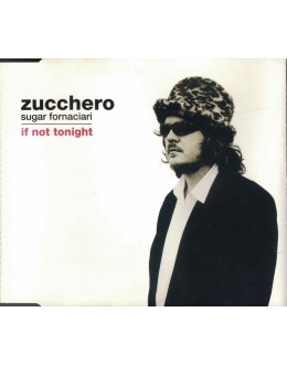 Zucchero | If Not Tonight [CD-Single]