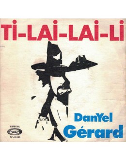 Danyel Gérard | Ti-Lai-Lai-Li [Single]