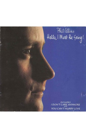 Phil Collins | Hello, I Must Be Going! [CD]