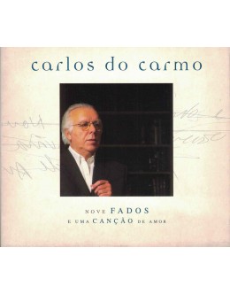 Carlos do Carmo | Nove Fados e uma Canção de Amor [CD]