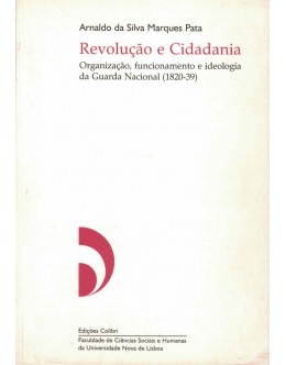 Revolução e Cidadania | de Arnaldo da Silva Marques Pata