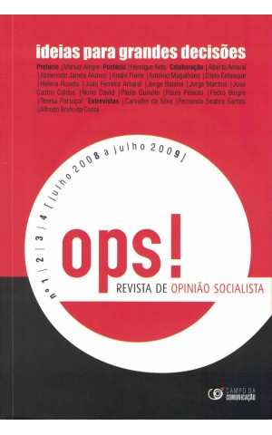 ops! - Revista de Opinião Socialista - N.º 1/2/3/4 - Julho de 2008 a Julho de 2009