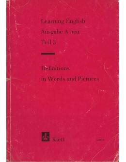 Learning English - Ausgabe A neu - Teil 3 / Definitions in Words and Pictures