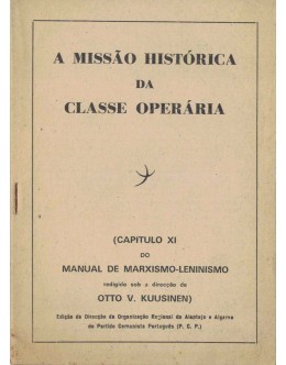 A Missão Histórica da Classe Operária