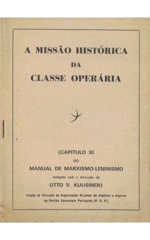 A Missão Histórica da Classe Operária