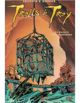 Trolls de Troy - T.5 - Les Maléfices de la Thaumaturge | de Arleston, Mourier e Guth