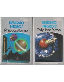 Desígnio Negro [2 Volumes] | de Philip José Farmer