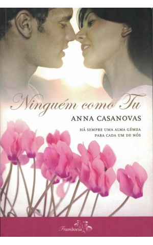 Ninguém Como Tu | de Anna Casanovas