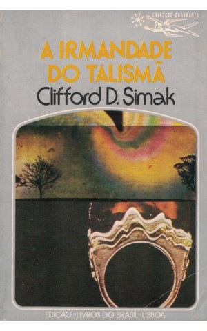 A Irmandade do Talismã | de Clifford D. Simak