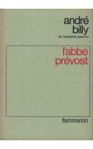 L'Abbé Prévost | de André Billy