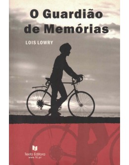 O Guardião de Memórias | de Lois Lowry