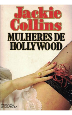 Mulheres de Hollywood | de Jackie Collins