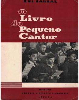 O Livro do Pequeno Cantor | de Rui Barral