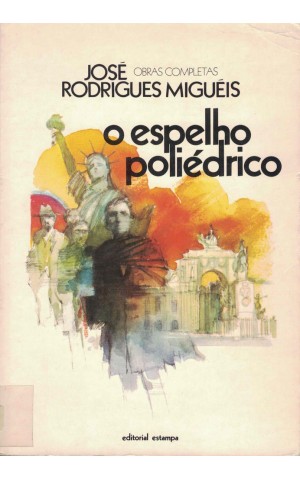 O Espelho Poliédrico | de José Rodrigues Miguéis