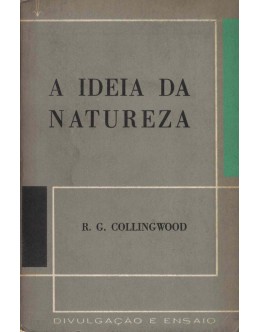 A Ideia da Natureza | de R. G. Collingwood