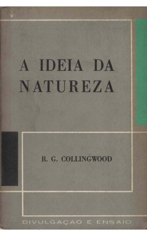 A Ideia da Natureza | de R. G. Collingwood