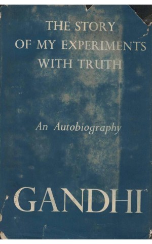 Gandhi. An Autobiography
