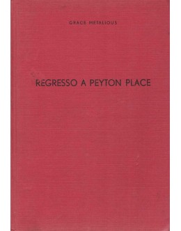 Regresso a Peyton Place | de Grace Metalious