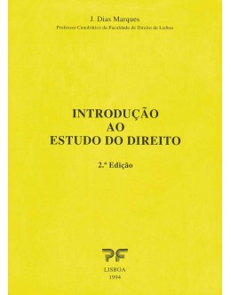 Introdução ao Estudo do Direito | de José Dias Marques