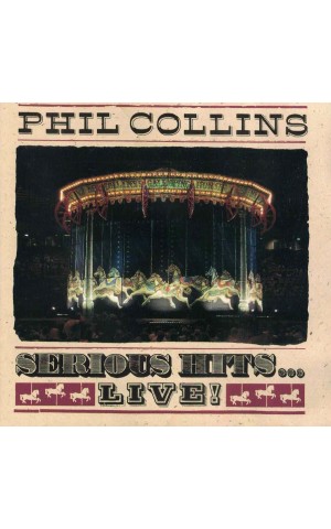 Phil Collins | Serious Hits... Live! [CD]