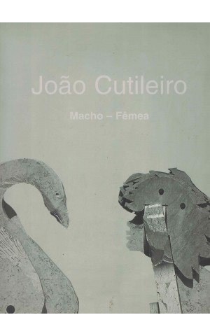 Macho - Fêmea, João Cutileiro