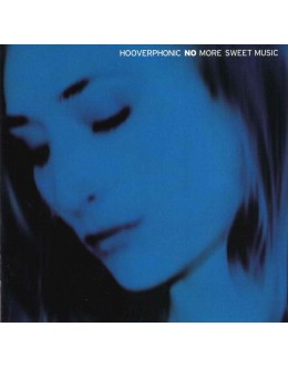 Hooverphonic | No More Sweet Music [2CD/DVD]