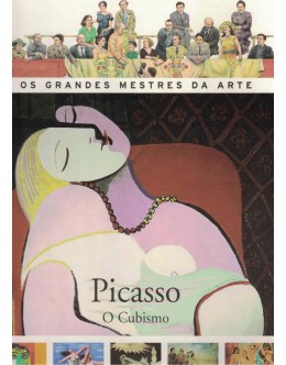 Picasso - O Cubismo | de Stefano Loria