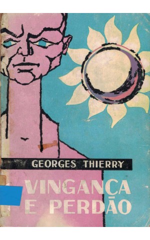 Vingança e Perdão | de Georges Thierry