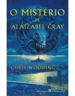 O Mistério de Alaizabel Cray | de Chris Wooding