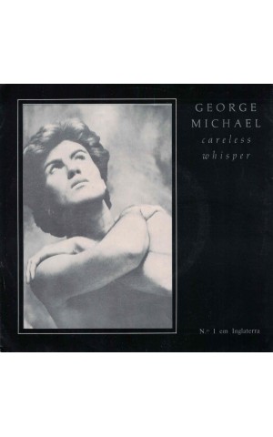 George Michael | Careless Whisper [Single]