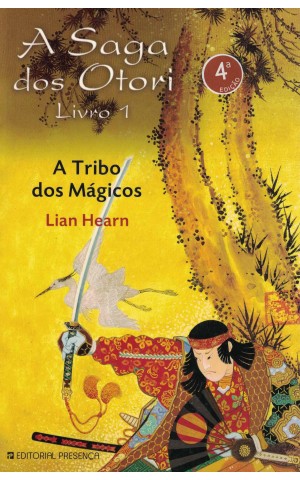 A Tribo dos Mágicos - Livro 1: A Saga dos Otori | de Lian Hearn
