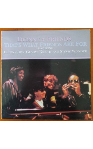 Dionne & Friends Featuring Elton John, Gladys Knight And Stevie Wonder | That's What Friends Are For [Maxi-Single]