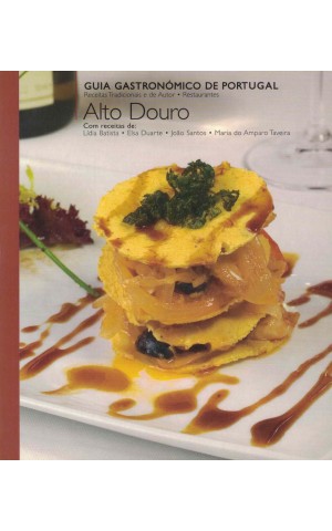 Guia Gastronómico de Portugal - Alto Douro | de Vários Autores