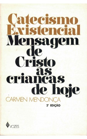 Catecismo Existencial | de Carmen Menonça