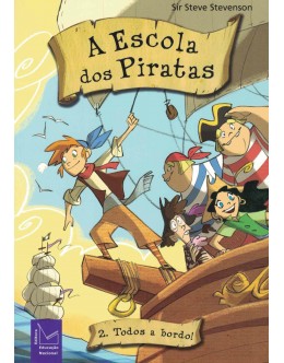 A Escola dos Piratas | de Sir Steve Stevenson