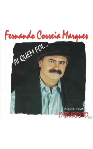 Fernando Correia Marques | Ai Quem Foi... [CD]
