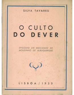 O Culto do Dever | de Silva Tavares