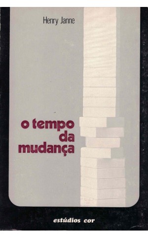 O Tempo da Mudança | de Henry Janne