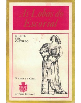 As Lobas do Escorial | de Michel del Castillo